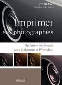 Imprimer ses photographies : Optimiser ses images dans Lightroom et Photoshop