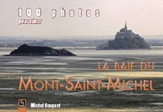 100 photos pour aimer la baie du Mont-Saint-Michel