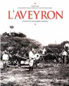 L'Aveyron à travers la carte postale ancienne