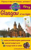 EGuide Voyage: Glasgow et sa région: Découvrez Glasgow, une des perles de l'Écosse, ainsi que sa région dans ce guide de voyage et de tourisme enrichi